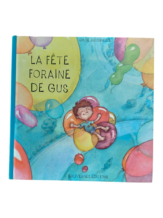 Le fête foraine de Gus
