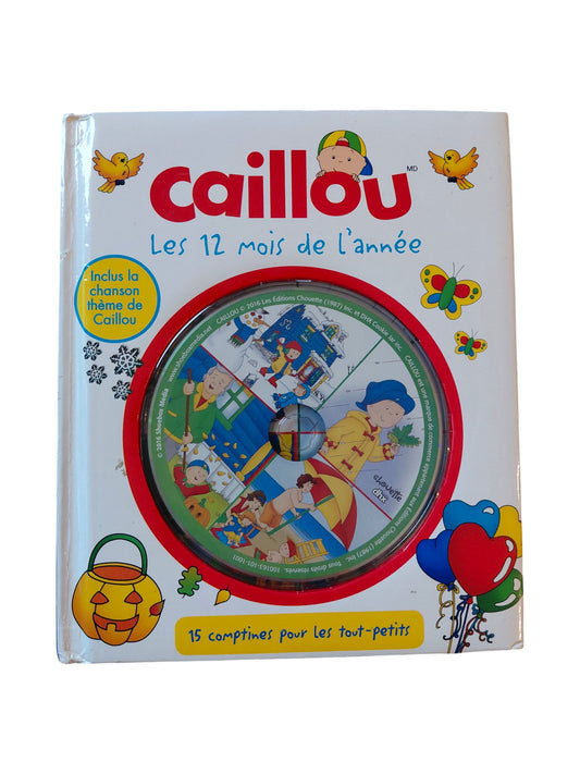 Caillou : Les 12 mois de l'année (avec CD)