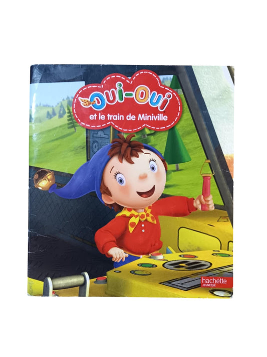 Oui-Oui et le train de Miniville
