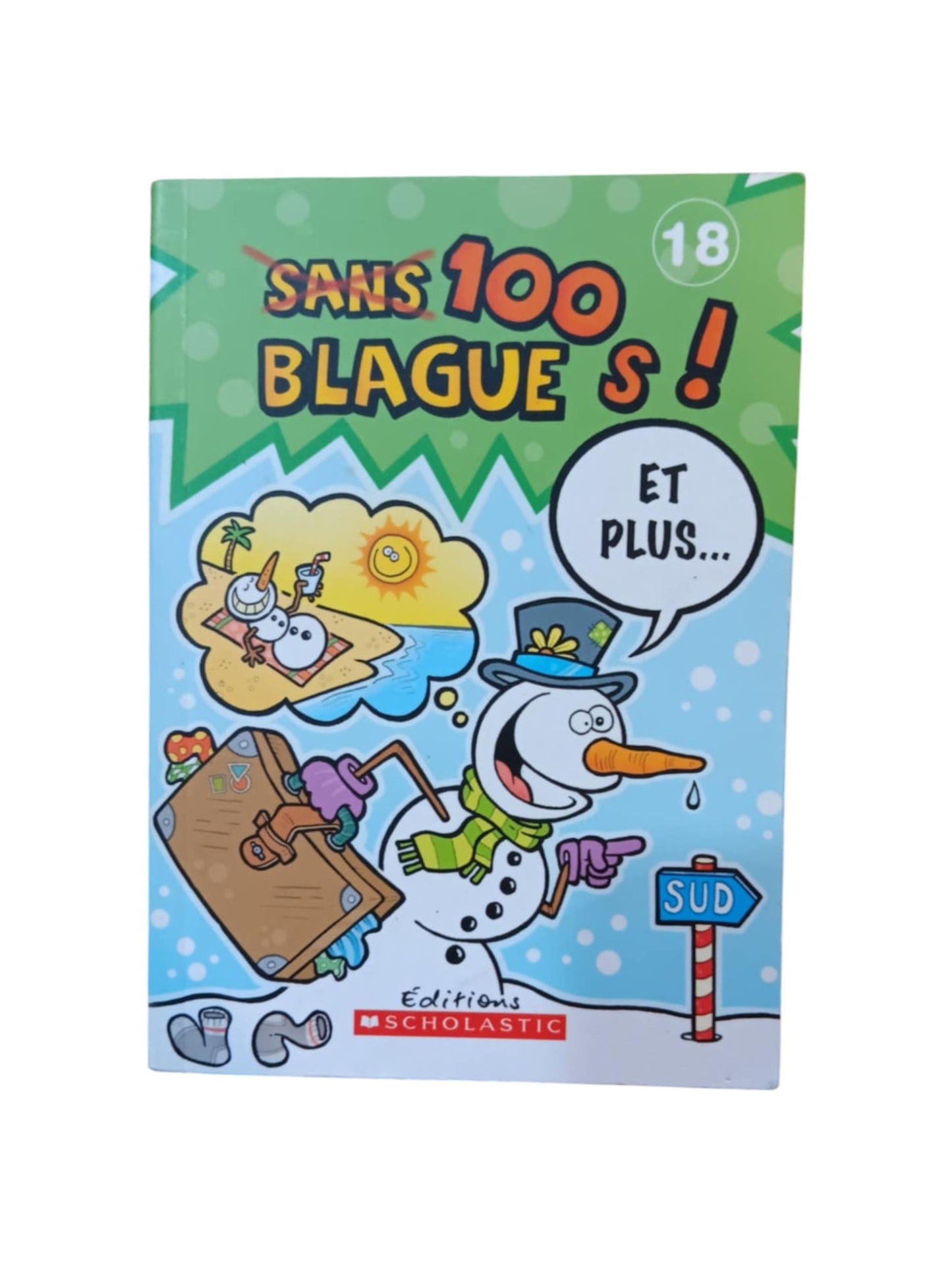 100 Blagues et plus ... Volume 18