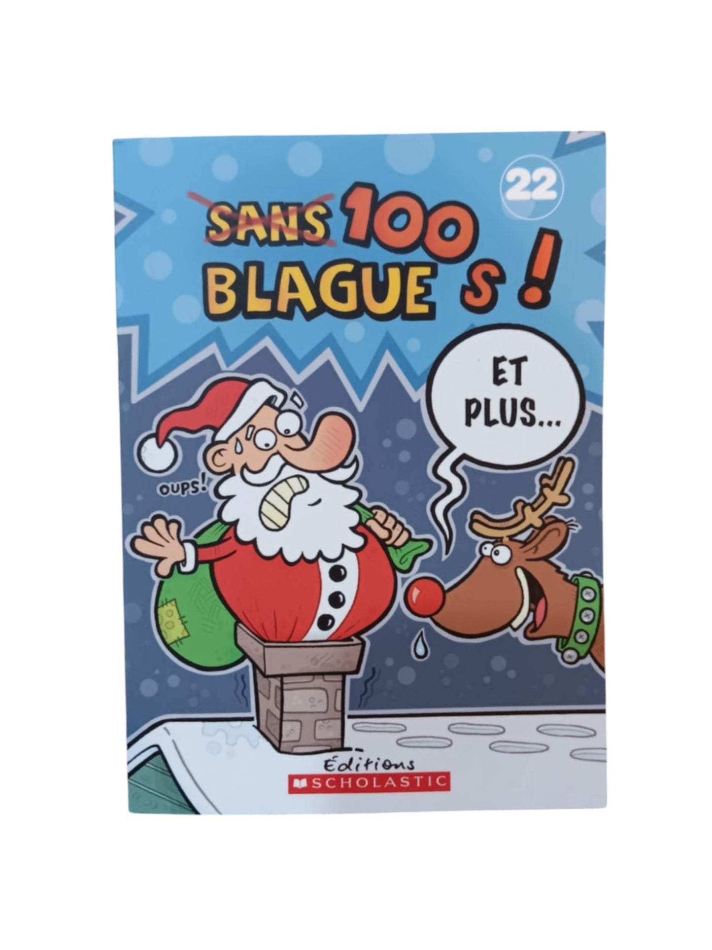 100 Blagues et plus ... Volume 22