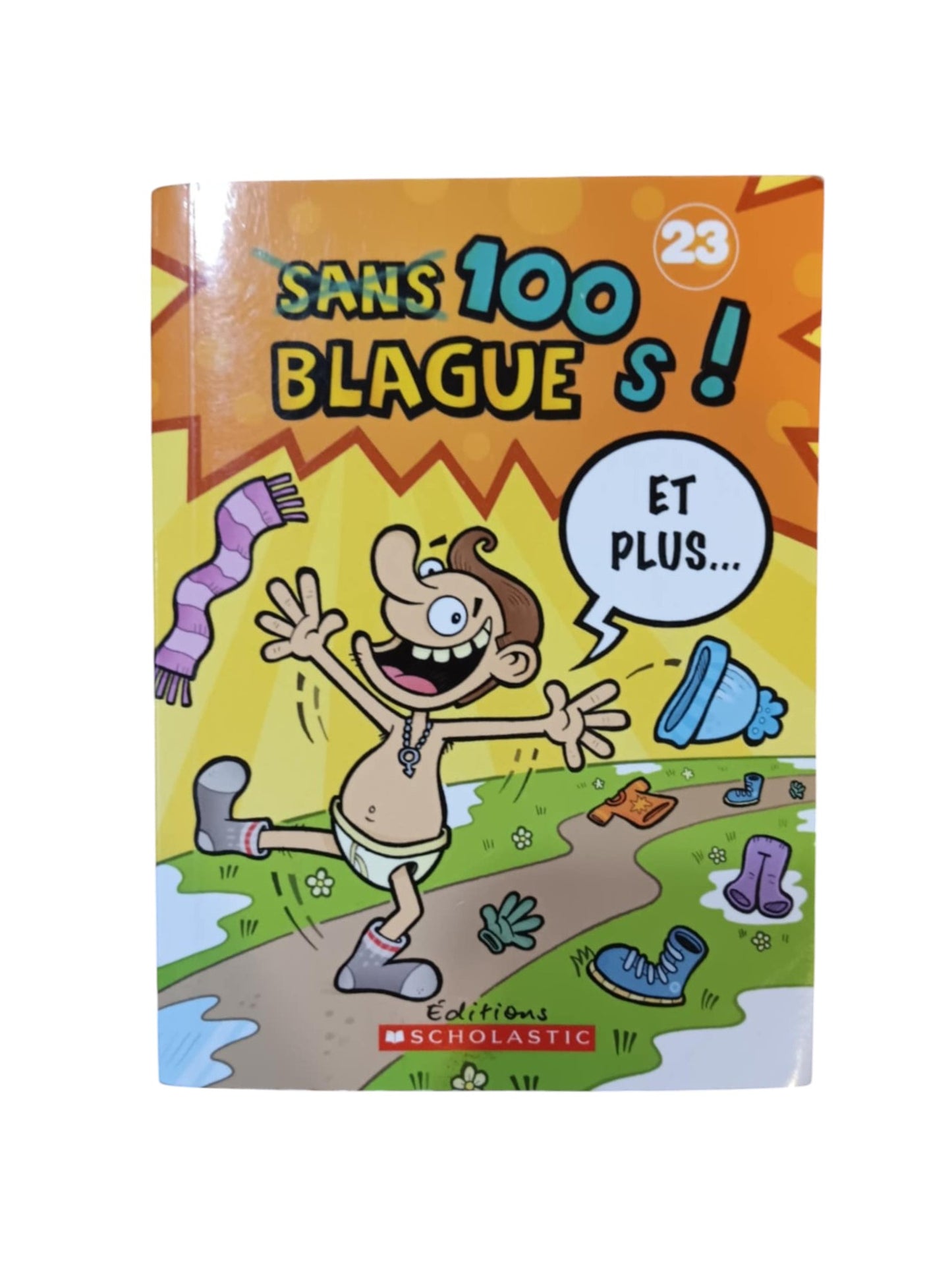 100 Blagues et plus ... Volume 23