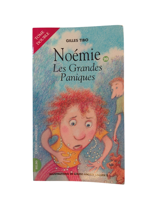 Noémie - Les Grandes paniques T.20