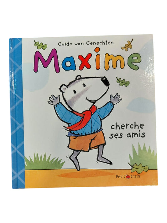 Maxime cherche ses amis