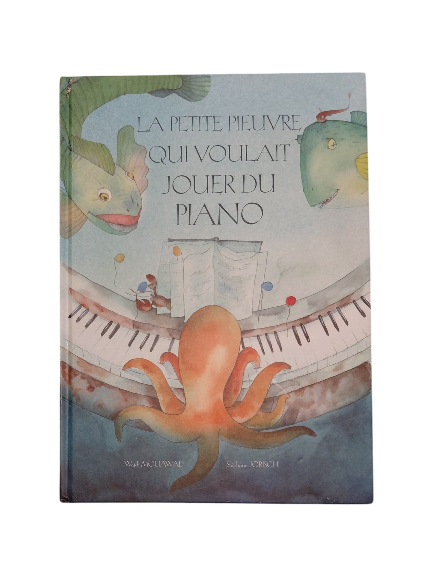 La petite pieuvre qui voulait jouer du piano