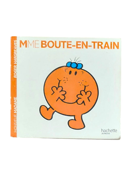 Mme. Boutte-en-train