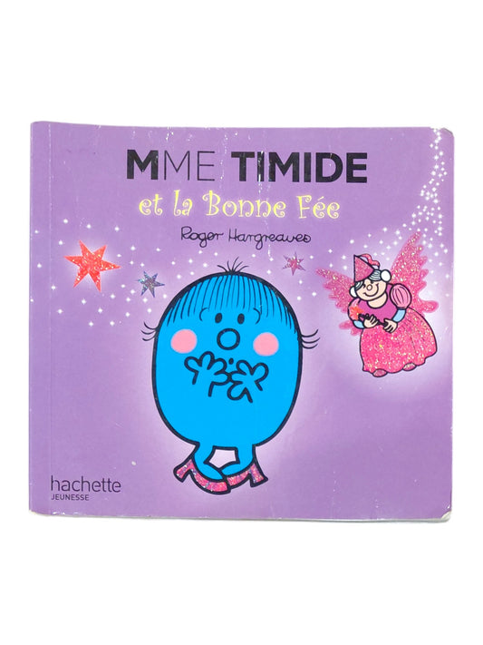 Mme Timide et la Bonne Fée
