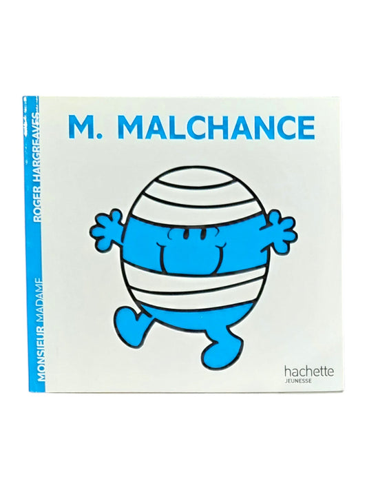 M. Malchance