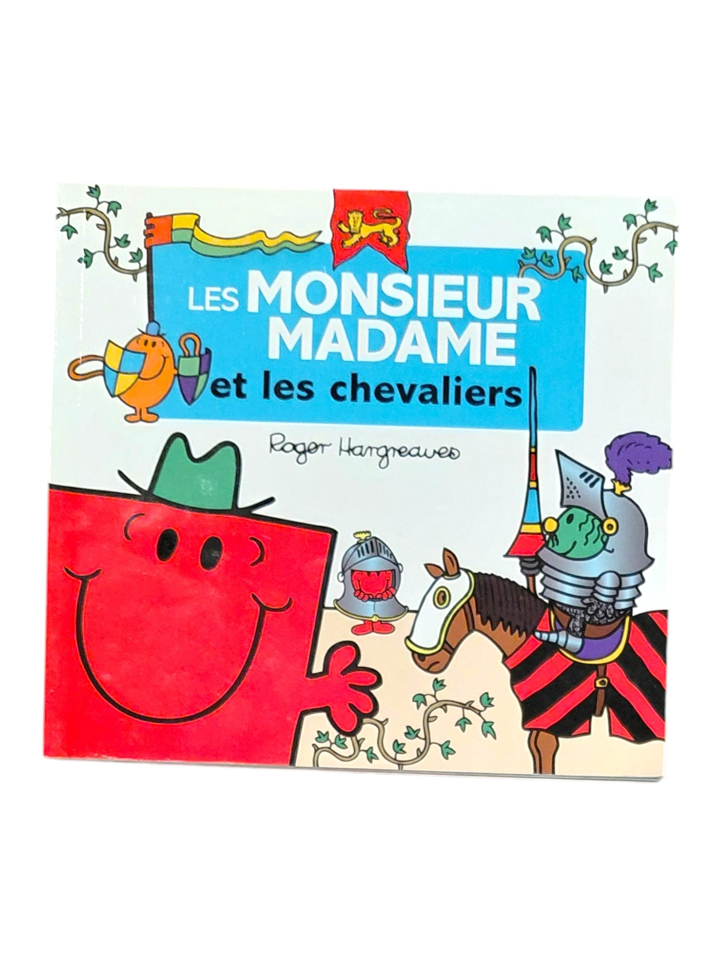 Les Monsieur Madame et les chevaliers