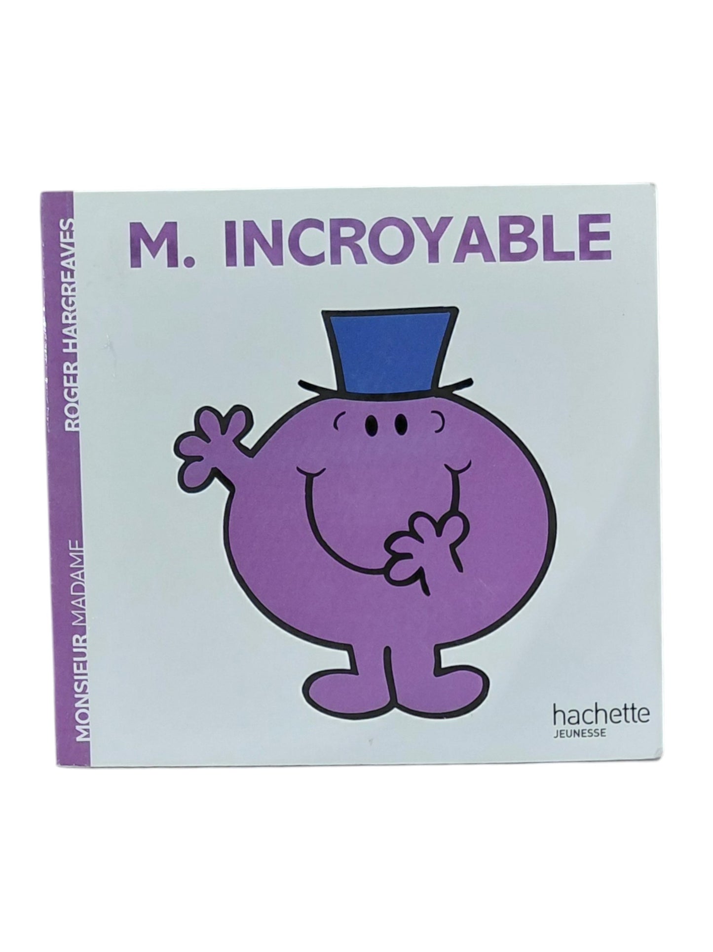 M. Incroyable