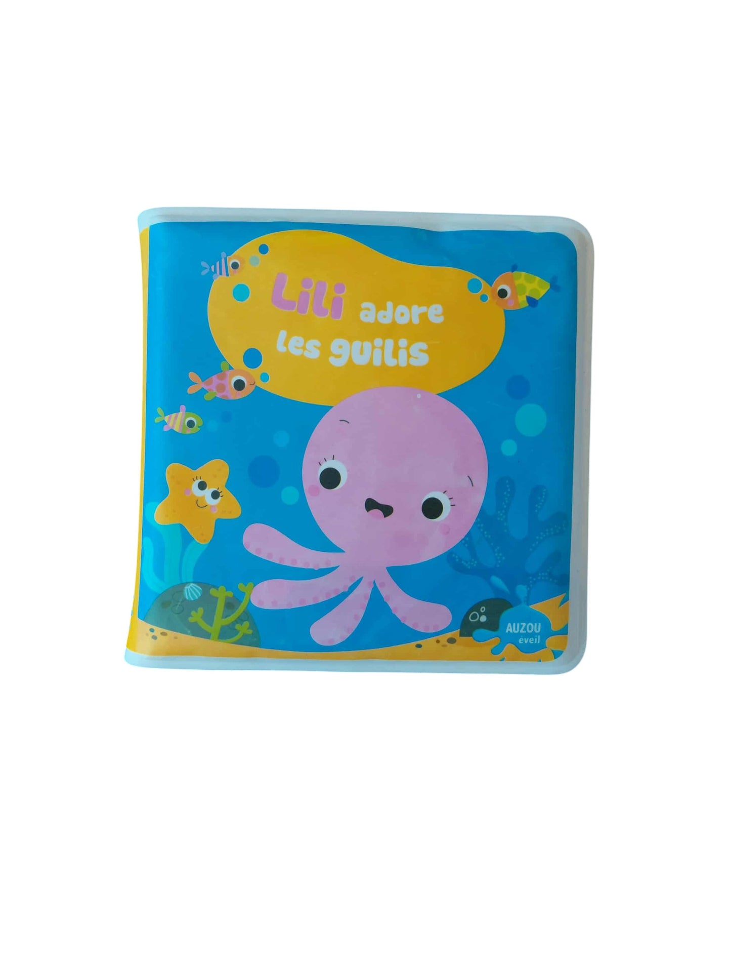 Lili adore les guilis -  Livre de bain