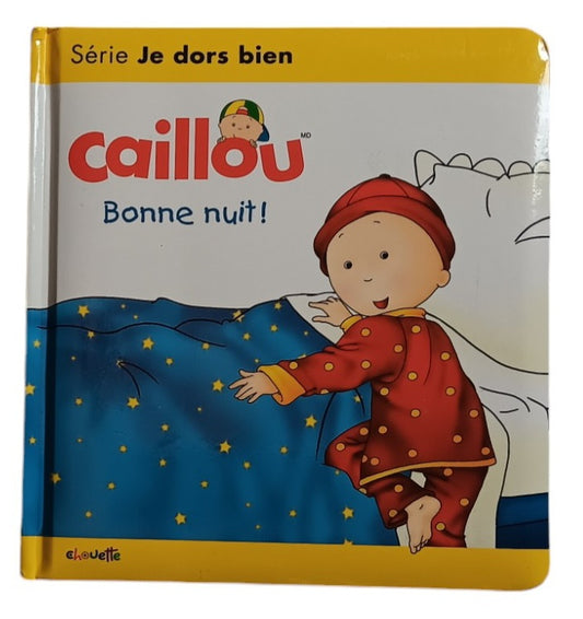 Caillou - Bonne nuit !