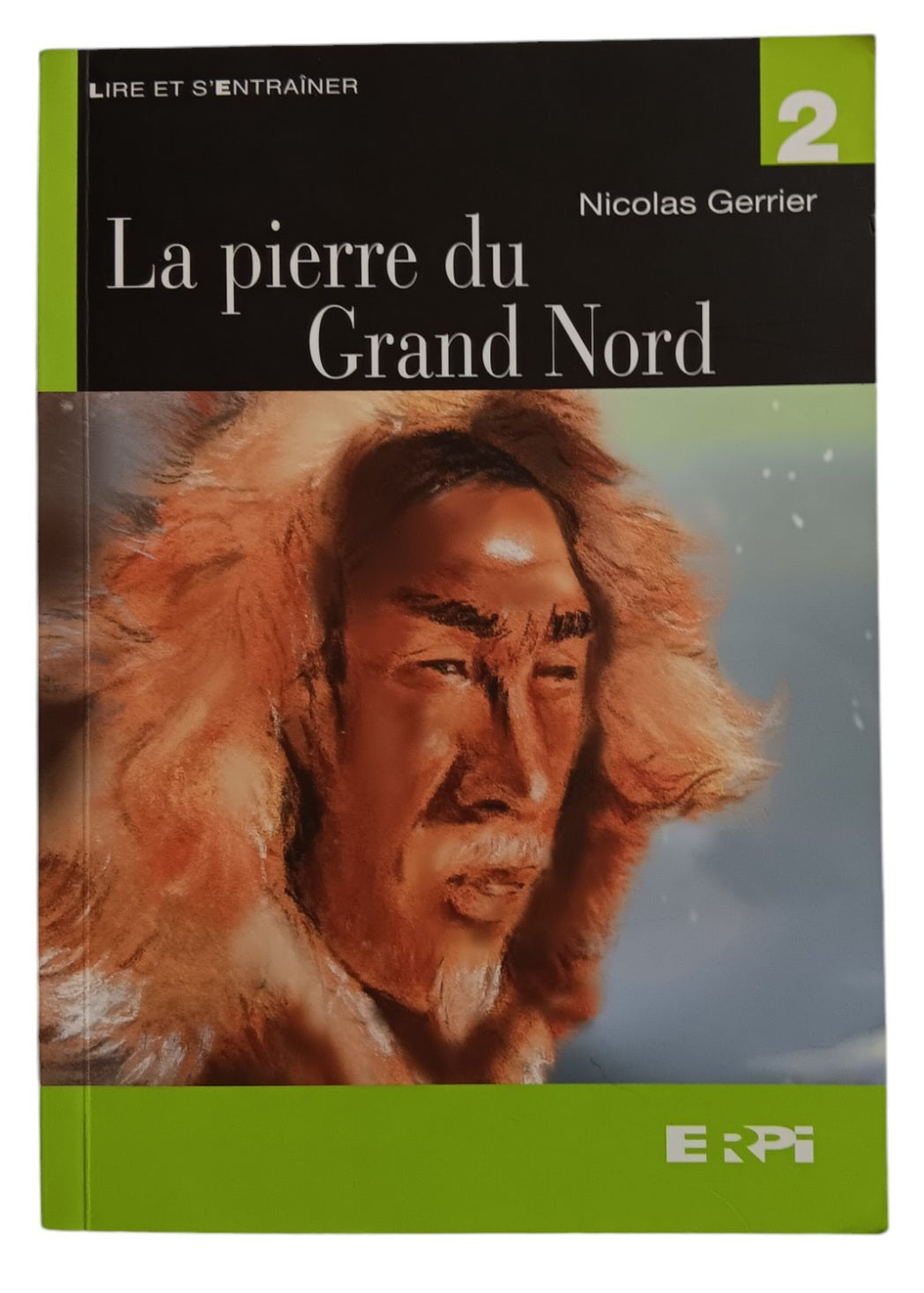 La pierre du Grand Nord