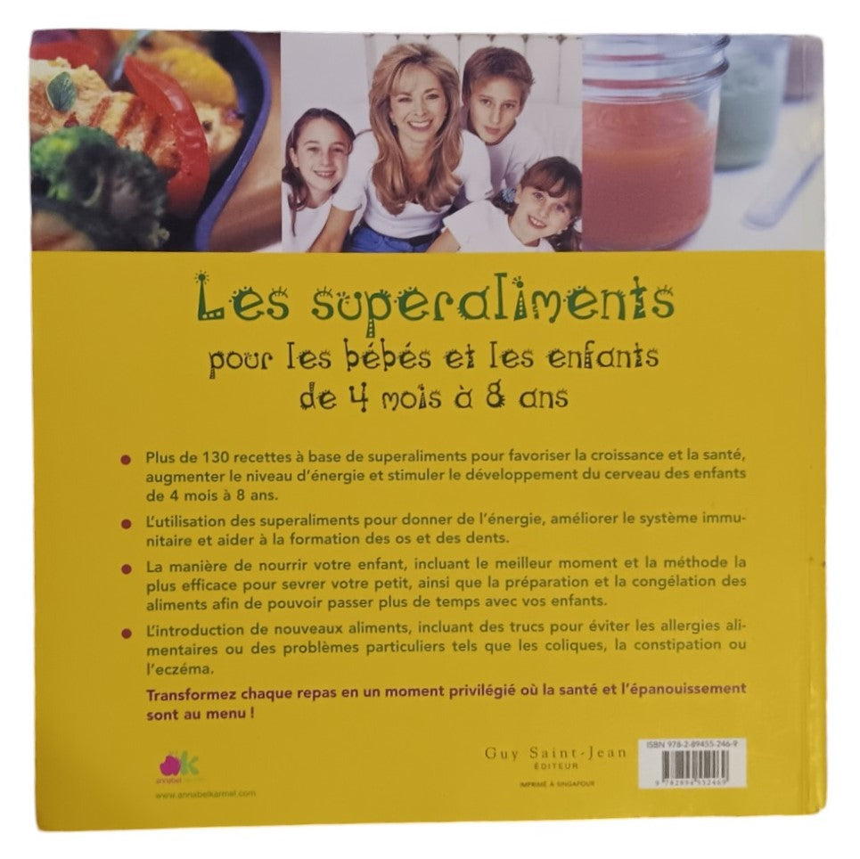 Les superaliments pour les bébés et les enfants de 4 mois à 8 ans