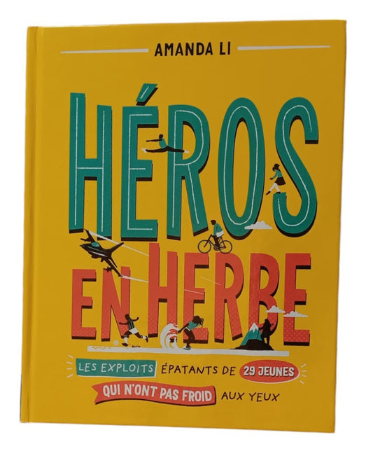 Héros en herbe