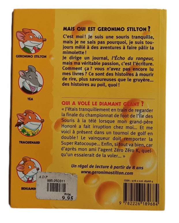 Geronimo Stilton - Qui a volé le diamant géant ?