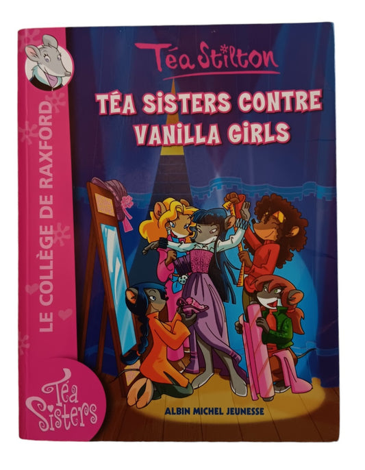 Téa Stilton - Téa Sisters contre Vanilla Girls