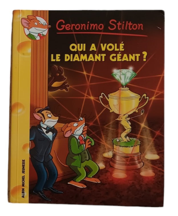 Geronimo Stilton - Qui a volé le diamant géant ?