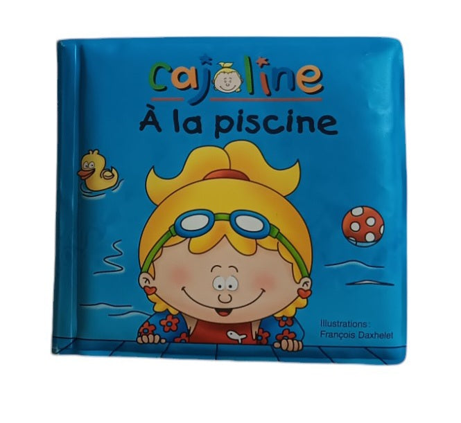 Cajoline - À la piscine - Livre de bain