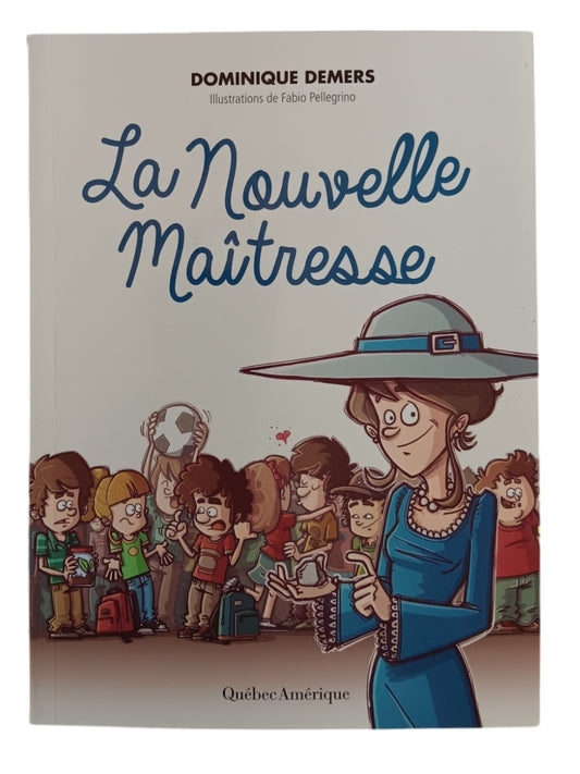 La nouvelle maîtresse