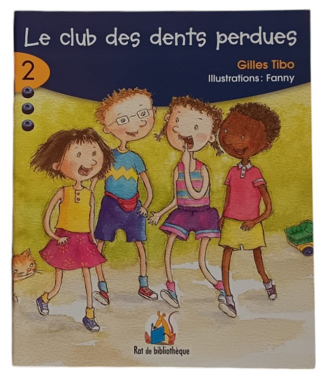 Le club des dents perdues