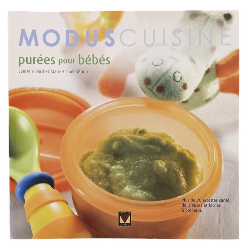 Modus Cuisine - Purées pour bébés