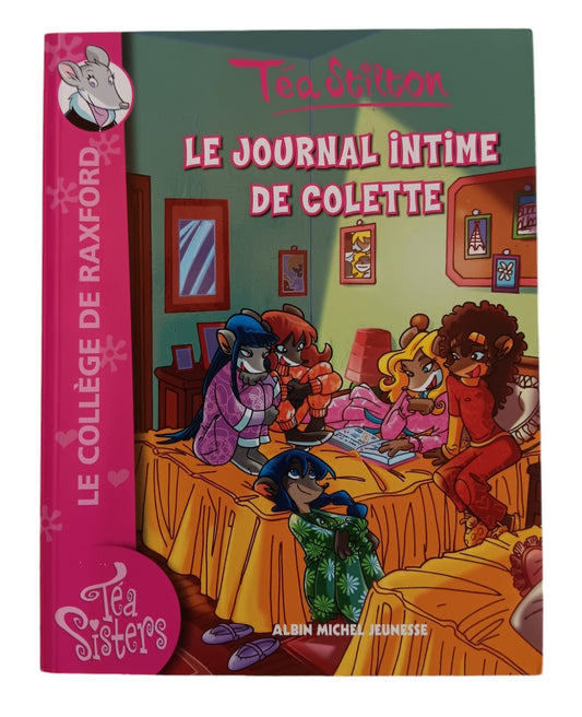 Téa Stilton - Le journal intime de Colette