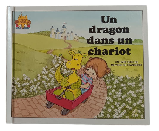 Un dragon dans un chariot