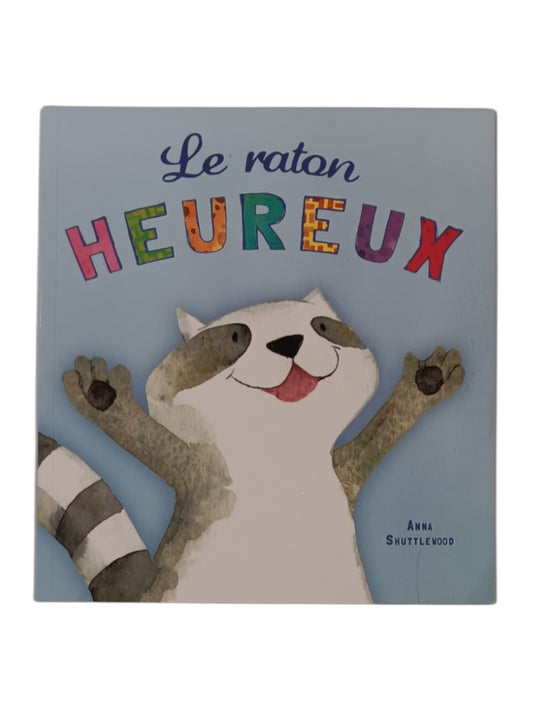 Le raton heureux