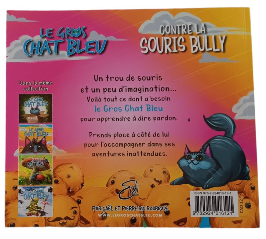 Le gros chat bleu - contre la souris Bully