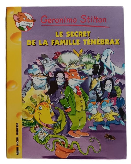 Geronimo Stilton - Le secret de la famille Ténébrax